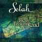 Bless the Broken Road