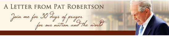 Urgent Call to Prayer with Pat Robertson