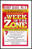 A Week in the Zone