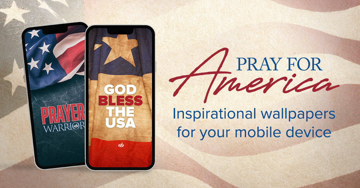 Pray for America Phone Wallpapers DT