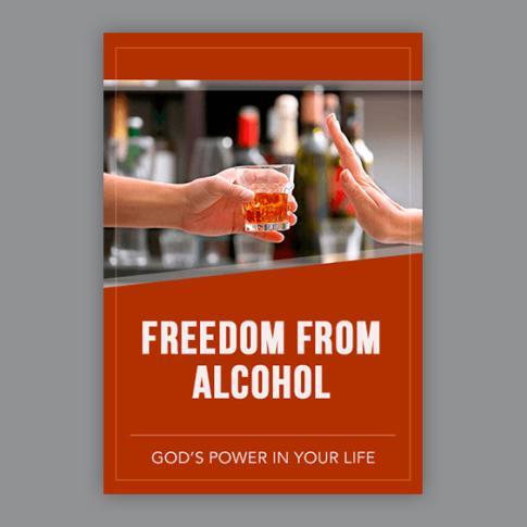 Freedom from Alcohol: God's Power in Your Life