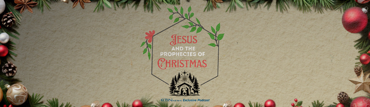 Jesus and the Prophecies of Christmas